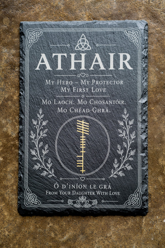 ATHAIR Collection | Premium Irish Father's Day Slate Plaque | Son & Daughter Editions